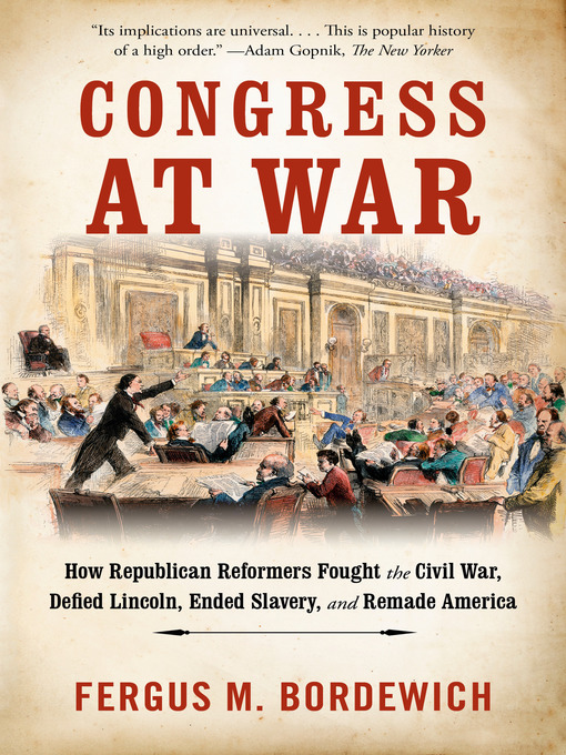 Title details for Congress at War by Fergus M. Bordewich - Wait list